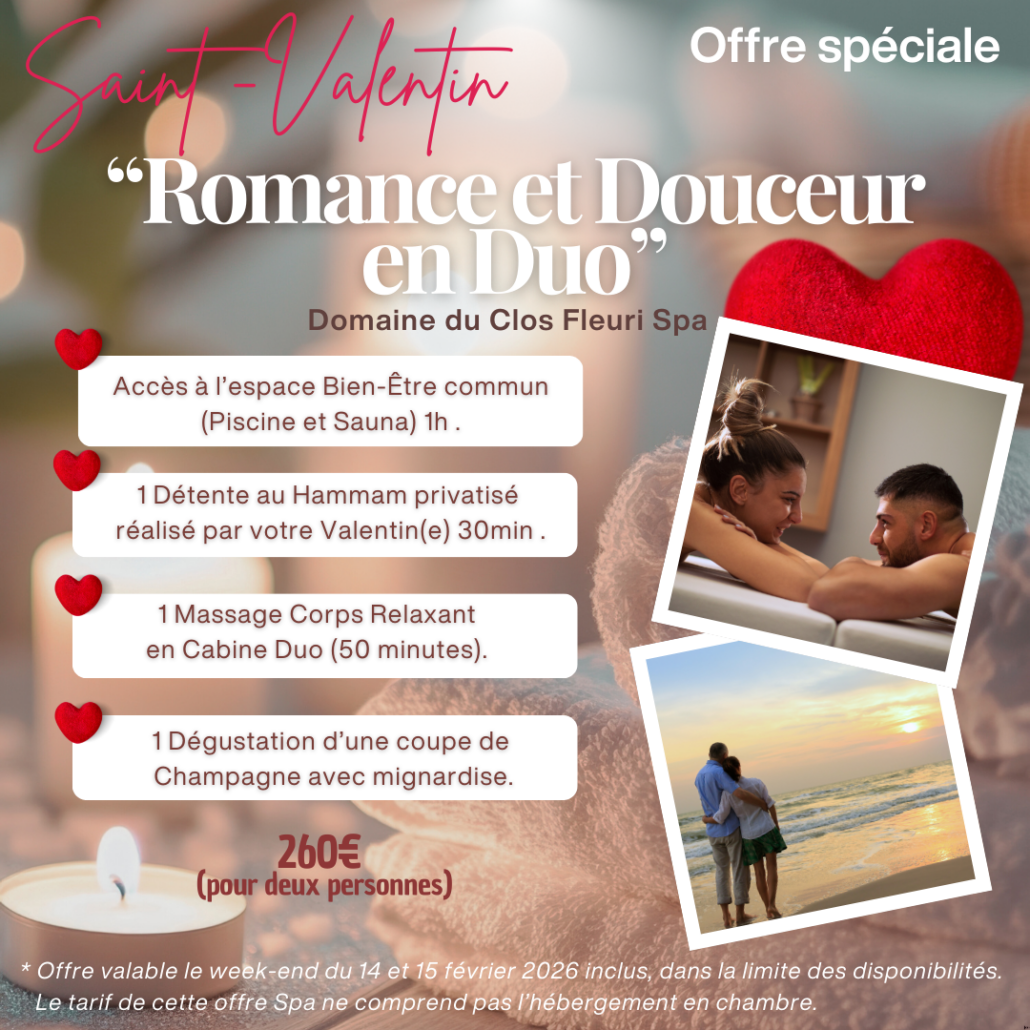 Saint Valentin 2026 CLOS FLEURI Spa Self Care Promotion